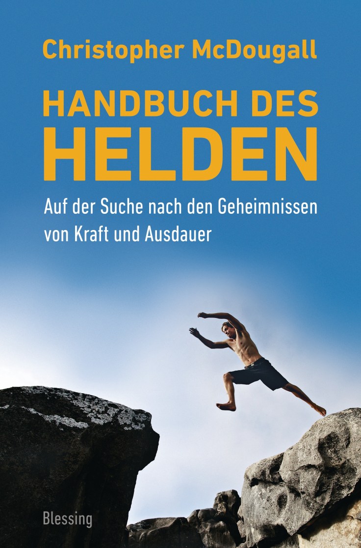 Handbuch des Helden von Christopher McDougall